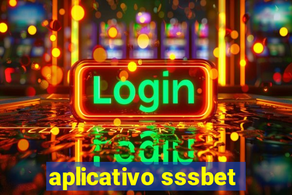 aplicativo sssbet